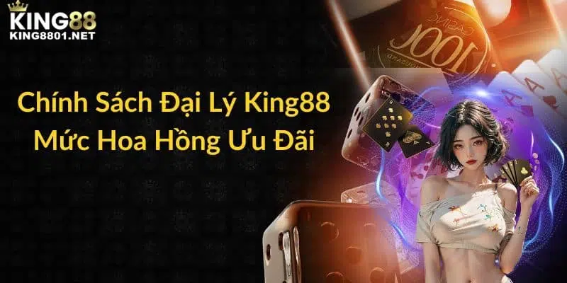 Điều kiện khi anh em trở thành đại lý KING88